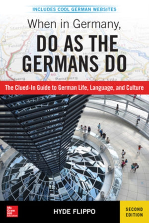 When in Germany, Do as the Germans Do