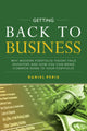 Book cover of: Getting Back to Business: Why Modern Portfolio Theory Fails Investors and How You Can Bring Common Sense to Your Portfolio. By: Daniel Peris