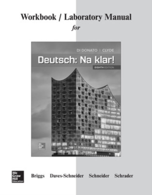 Book cover of: Workbook/Lab Manual for Deutsch: Na klar!. By: Jeanine Briggs