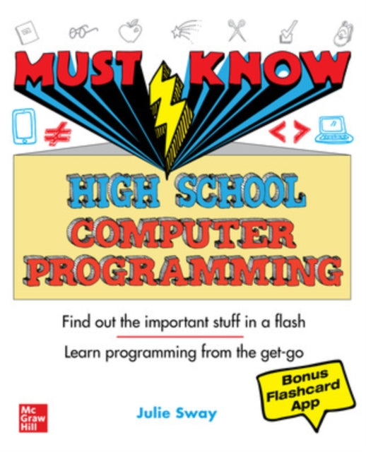 Book cover of: Must Know High School Computer Programming. By: TBD