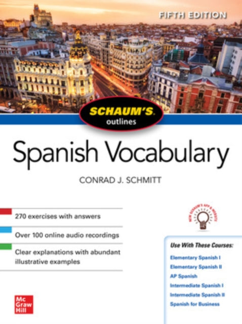 Book cover of: Schaum's Outline of Spanish Vocabulary, Fifth Edition. By: Conrad J. Schmitt