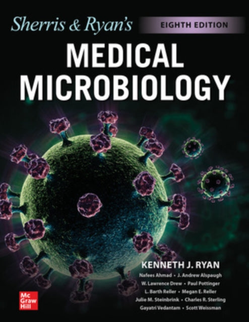 Book cover of: Ryan & Sherris Medical Microbiology, Eighth Edition. By: Kenneth J. Ryan