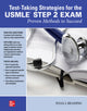 Book cover of: Test-Taking Strategies for the USMLE STEP 2 Exam: Proven Methods to Succeed. By: Julia I. Reading