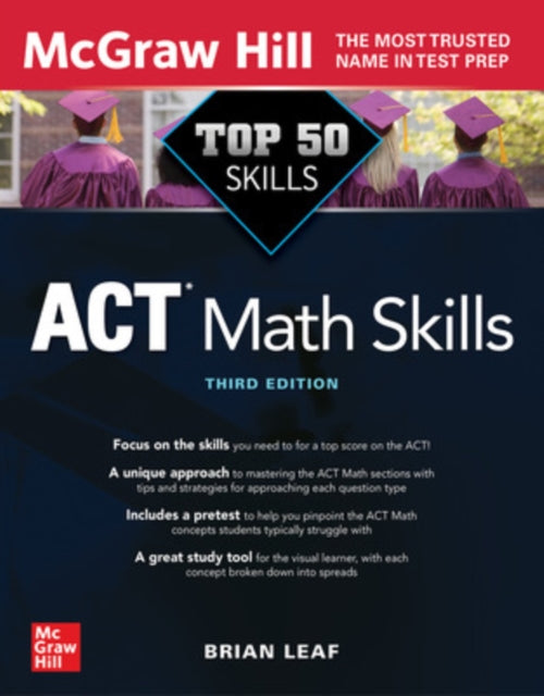 Book cover of: Top 50 ACT Math Skills, Third Edition. By: Brian Leaf