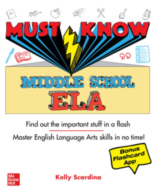 Book cover of: Must Know Middle School ELA. By: Kelly Scardina