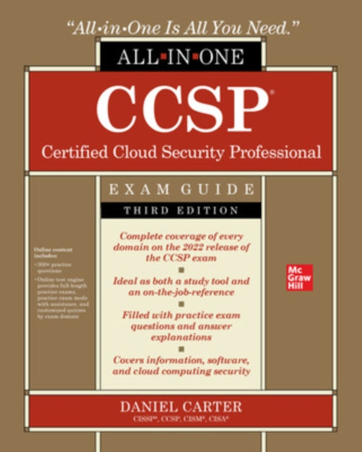 Book cover of: CCSP Certified Cloud Security Professional All-in-One Exam Guide, Third Edition. By: Daniel Carter