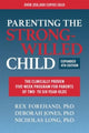 Book cover of: Parenting the Strong-Willed Child. By: Rex Forehand