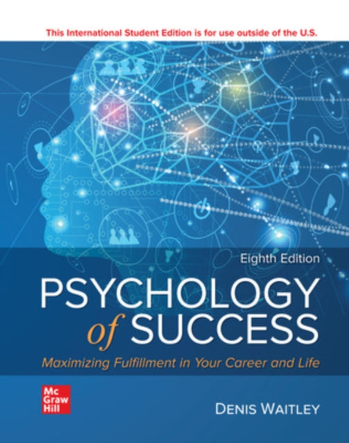 Book cover of: Psychology of Success ISE. By: WAITLEY