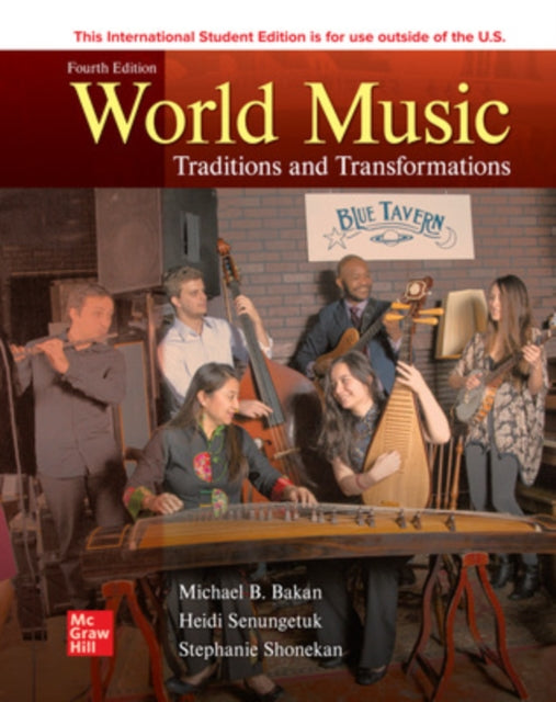 Book cover of: World Music: Traditions and Transformation ISE. By: BAKAN