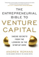 Book cover of: Entrepreneurial Bible to Venture Capital (PB). By: Andrew Romans
