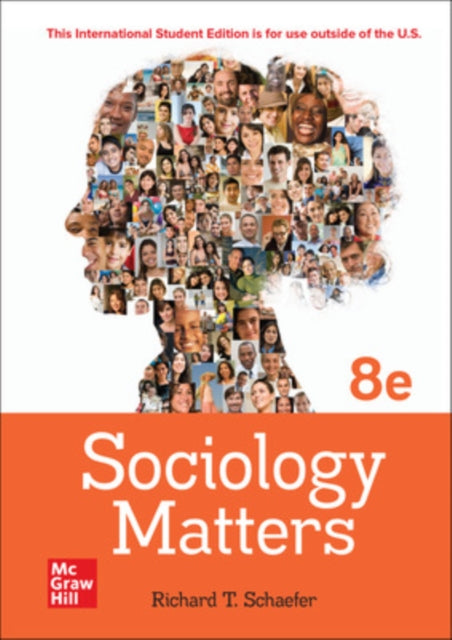 Book cover of: Sociology in Matters ISE. By: SCHAEFER