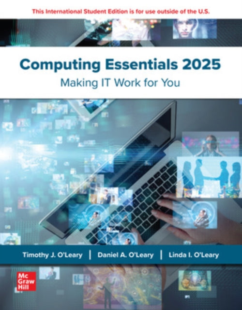 Book cover of: Computing Essentials 2025: 2024 Release ISE. By: OLEARY