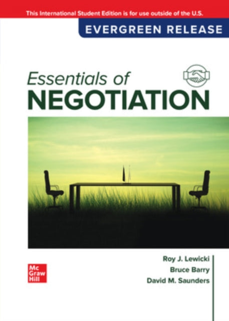 Book cover of: Essentials of Negotiation: 2024 Release ISE. By: LEWICKI