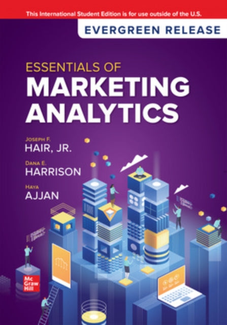 Book cover of: Essentials of Marketing Analytics: 2024 Release ISE. By: Joseph F. Hair