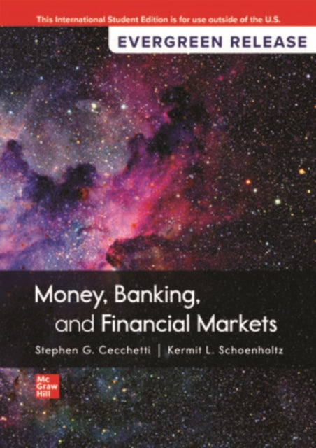 Book cover of: Money, Banking and Financial Markets: 2024 Release ISE. By: CECCHETTI