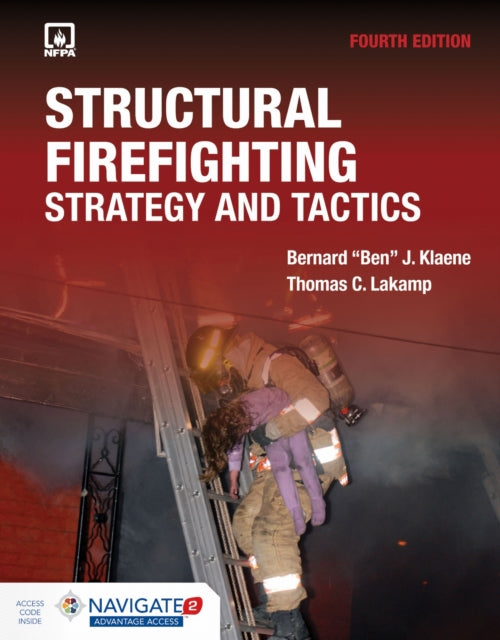 Book cover of: Structural Firefighting: Strategy And Tactics. By: Bernard J. Klaene