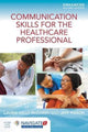 Book cover of: Communication Skills For The Healthcare Professional, Enhanced Edition. By: Laurie Kelly McCorry