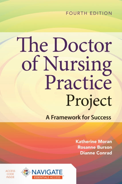 Book cover of: Doctor of Nursing Practice Project: a Framework for Success. By: Katherine J. Moran