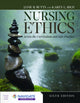 Book cover of: Nursing Ethics: Across the Curriculum and Into Practice. By: Janie B. Butts
