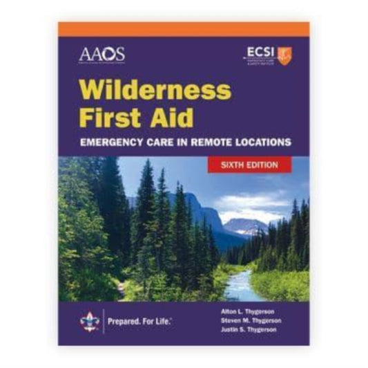 Book cover of: Wilderness First Aid: Emergency Care in Remote Locations. By: Alton L. Thygerson
