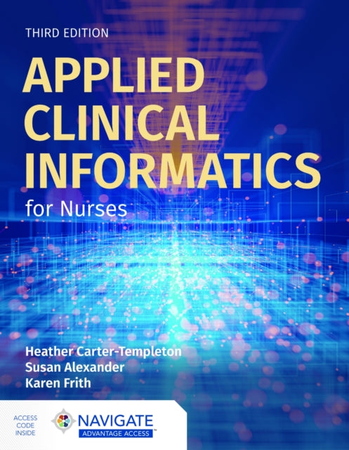 Book cover of: Applied Clinical Informatics for Nurses. By: Alexander, Susan