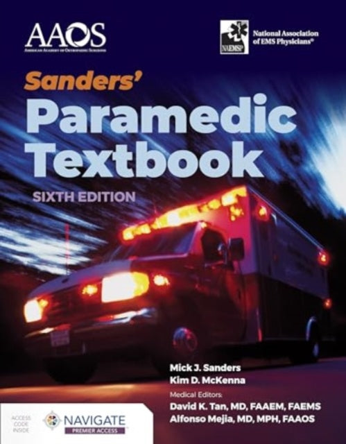 Book cover of: Sanders' Paramedic Textbook with Navigate Premier Access. By: Mick J. Sanders