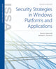 Book cover of: Security Strategies in Windows Platforms and Applications + Cloud Labs
