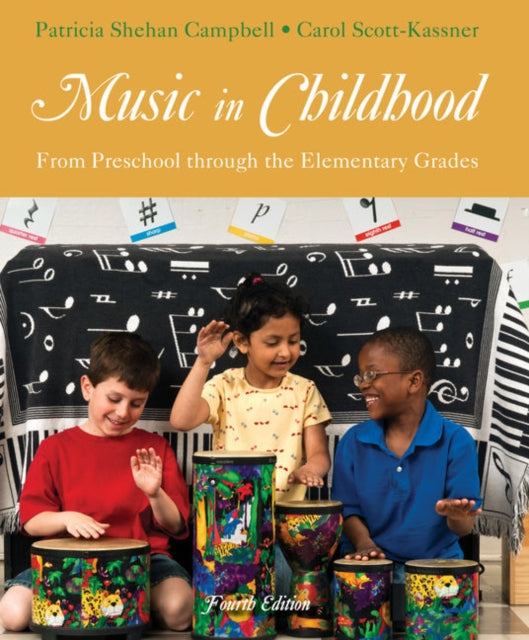 Book cover of: Music in Childhood. By: Patricia Shehan Campbell