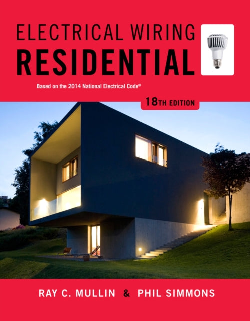 Book cover of: Electrical Wiring Residential. By: Ray C. Mullin