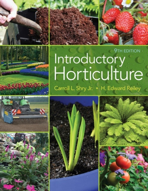 Book cover of: Introductory Horticulture. By: Carroll Shry