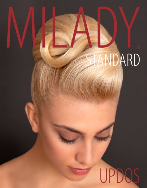 Book cover of: Milady Standard Updos, Spiral bound