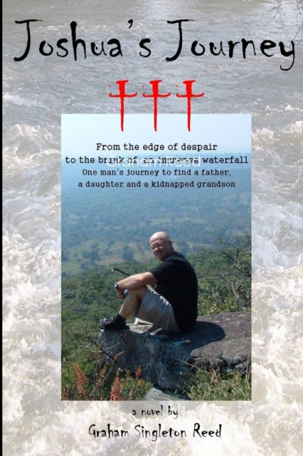 Book cover of: Joshua's Journey. By: Graham Reed