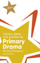 Book cover of: Games, Ideas and Activities for Primary Drama. By: THEODOROU, MICHAEL