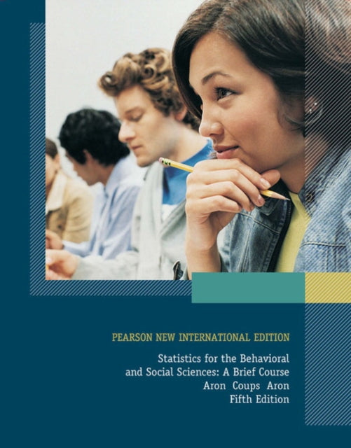 Book cover of: Statistics for The Behavioral and Social Sciences: A Brief Course. By: Arthur Aron