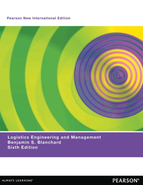 Book cover of: Logistics Engineering & Management. By: Benjamin S. Blanchard