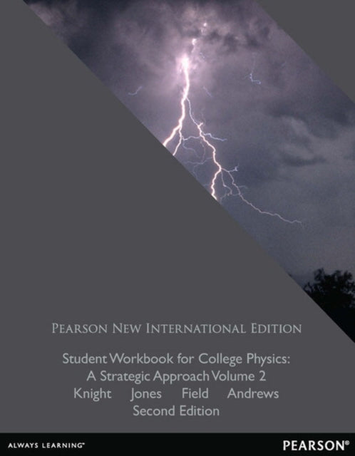 Book cover of: Student Workbook for College Physics: Pearson New International Edition. By: Randall D. Knight