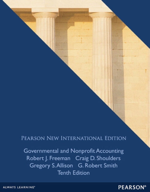 Book cover of: Governmental and Nonprofit Accounting. By: Robert J. Freeman