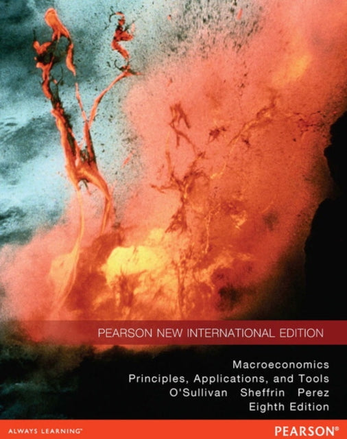 Book cover of: Macroeconomics: Principles, Applications, and Tools. By: Arthur O'Sullivan