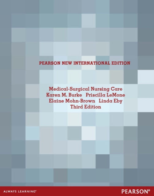 Book cover of: Medical Surgical Nursing Care. By: Karen M. Burke