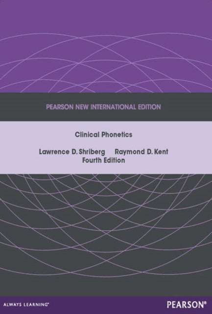 Book cover of: Clinical Phonetics. By: Lawrence D. Shriberg