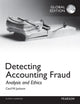 Book cover of: Detecting Accounting Fraud: Analysis and Ethics, Global Edition. By: Cecil W. Jackson