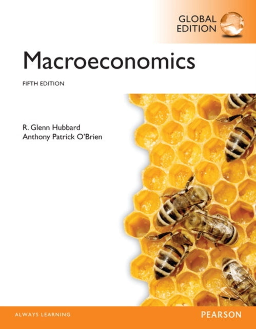 Book cover of: MyLab Economics with Pearson eText for Macroeconomics, Global Edition. By: R. Hubbard