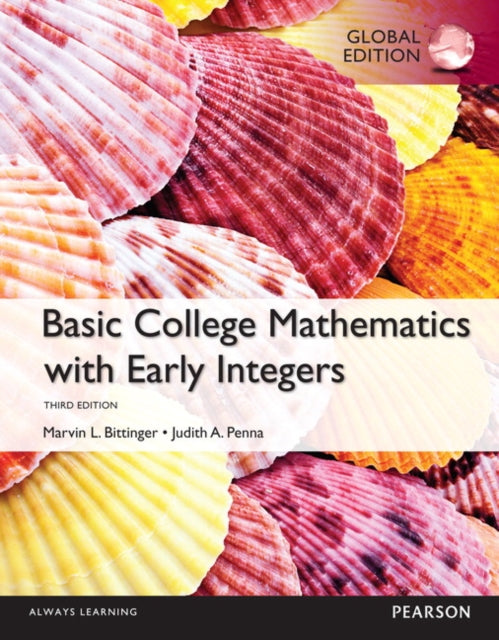 Book cover of: Basic College Maths with Early Integers, Global Edition. By: Marvin Bittinger