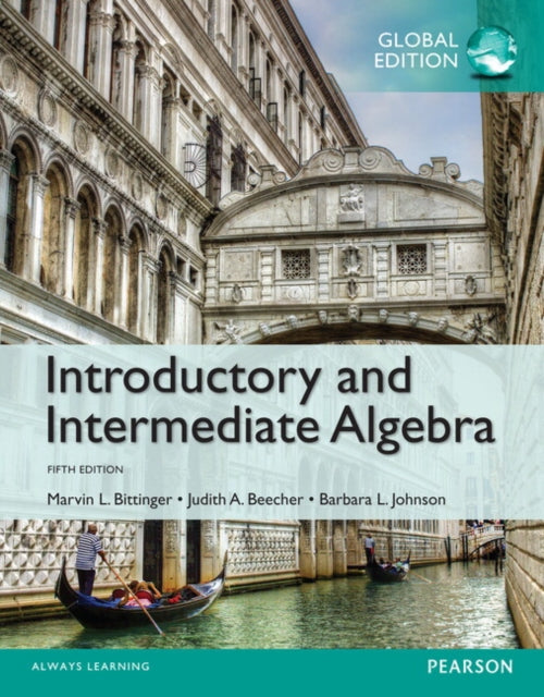 Book cover of: Introductory and Intermediate Algebra, Global Edition. By: Marvin Bittinger