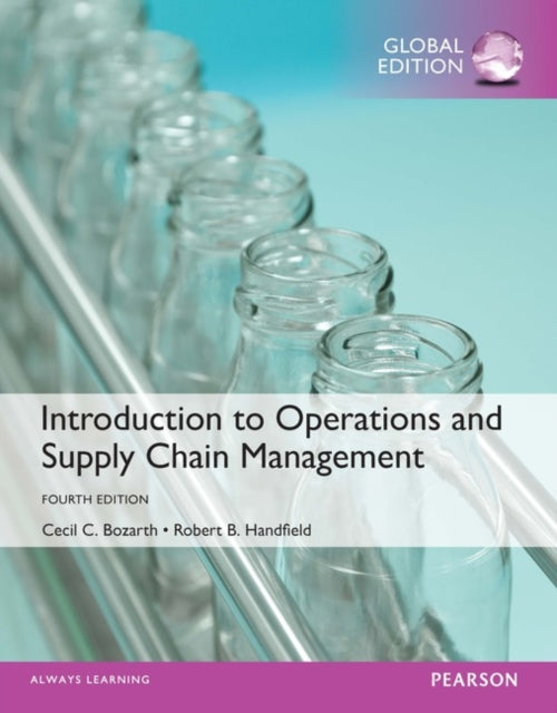 Book cover of: Introduction to Operations and Supply Chain Management OLP witheText, Global Edition. By: Cecil Bozarth