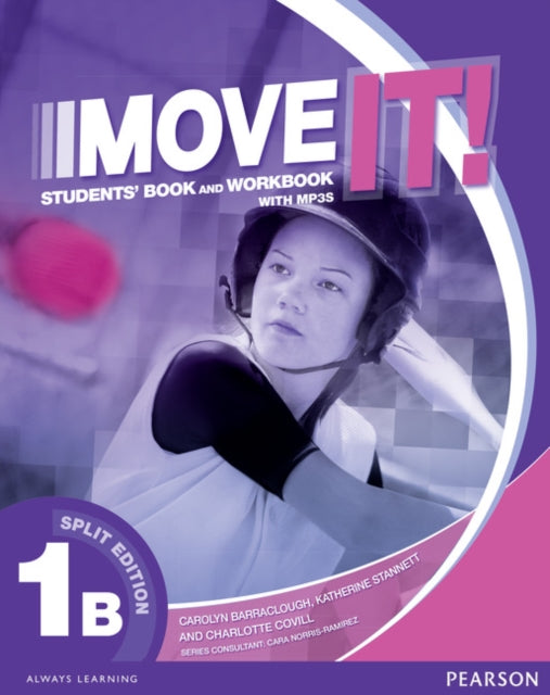 Book cover of: Move It! 1B Split Edition & Workbook MP3 Pack. By: Carolyn Barraclough