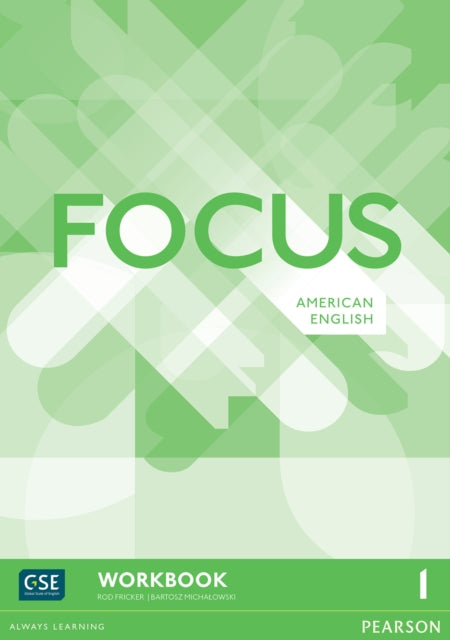 Book cover of: Focus AmE 1 Workbook. By: Rod Fricker