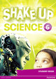 Book cover of: Shake Up Science 6 Student Book