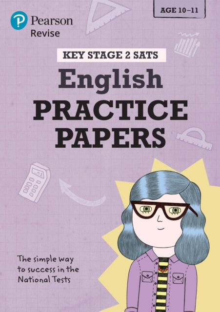 Book cover of: Pearson REVISE Key Stage 2 SATs English Revision Practice Papers - for 2026, 2027 exams. By: Catherine Baker