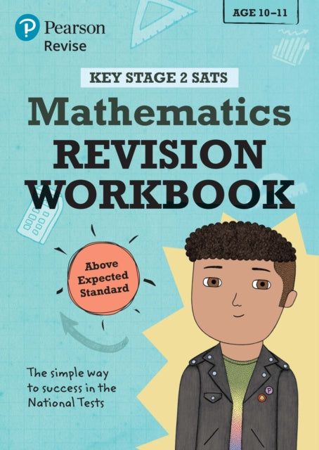 Book cover of: Pearson REVISE Key Stage 2 SATs Maths Revision Workbook - Above Expected Standard for 2026, 2027 exams. By: Rachel Axten-Higgs